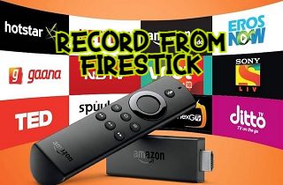 如何在 Firestick 上录制最可靠的方法