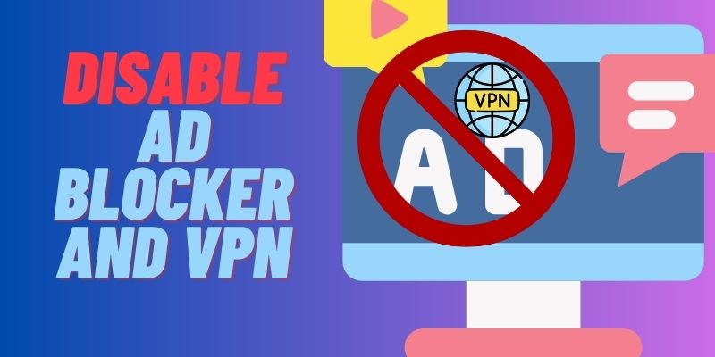 disable adblocker vpn